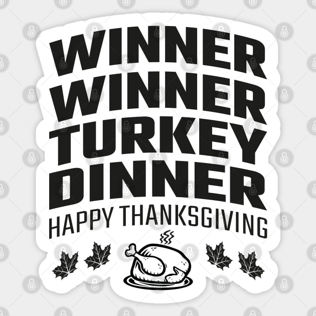 Winner Winner Turkey Dinner Sticker by MZeeDesigns